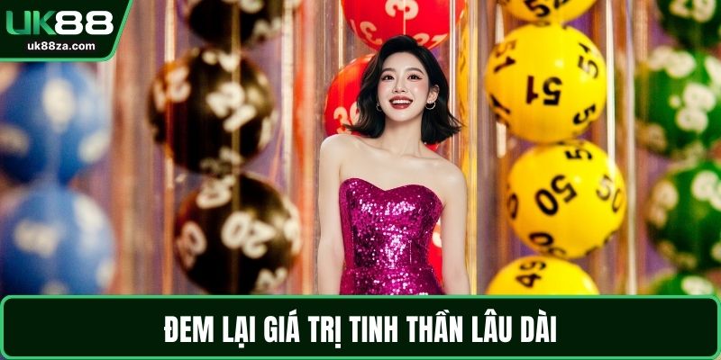 Đem lại giá trị tinh thần lâu dài